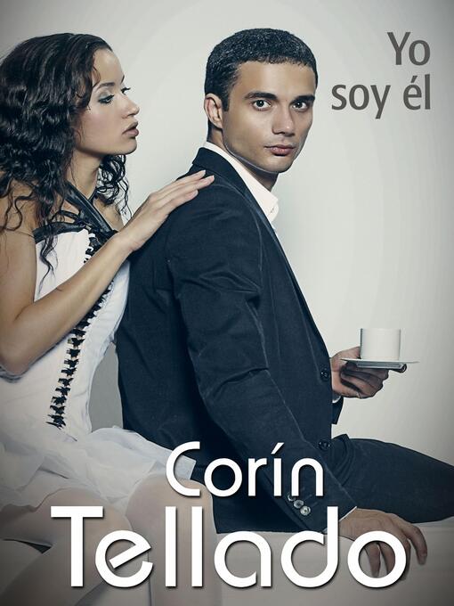 Title details for Yo soy él by Corín Tellado - Available